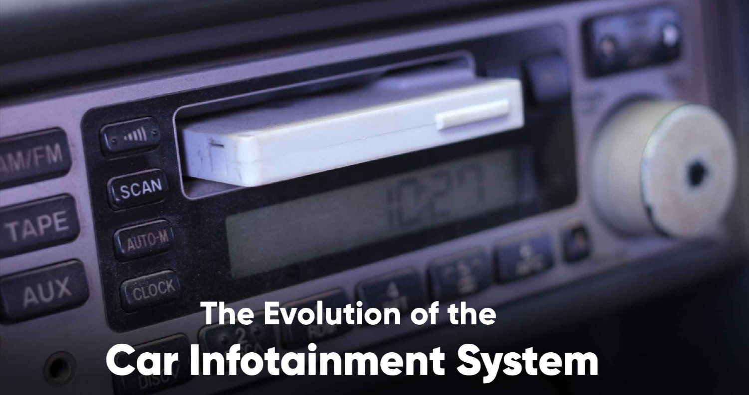 The Evolution of Car Infotainment Systems